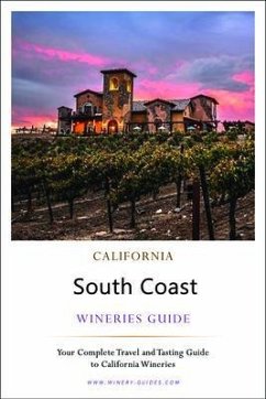 California South Coast Wineries Guide (eBook, ePUB) - Wilson, Corey Lee