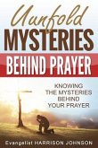 Unfold Mysteries Behind Prayer (eBook, ePUB)