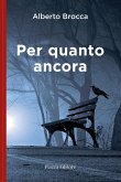 Per quanto ancora (eBook, ePUB)