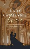 Lady Cathryn's Lies (eBook, ePUB)