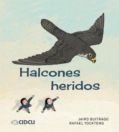 Halcones heridos (fixed-layout eBook, ePUB) - Jairo, Buitrago