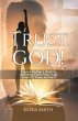Trust God!: From a Mother's Grief to... - Bild 1