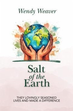 Salt of the Earth (eBook, ePUB) - Weaver, Wendy