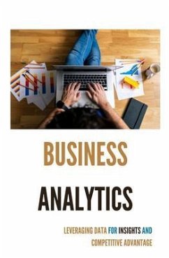 Business Analytics (eBook, ePUB) - BLaha, Ronald