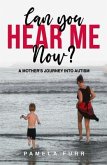 Can You Hear Me Now? (eBook, ePUB) Can You Hear Me Now? (eBook, ePUB)