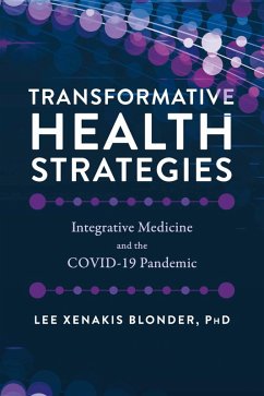 Transformative Health Strategies (eBook, ePUB) - Blonder, Lee Xenakis