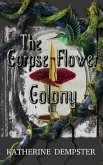The Corpse Flower Colony (eBook, ePUB)