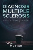 Diagnosis Multiple Sclerosis (eBook, ePUB)