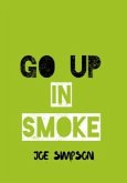 Go up in smoke (eBook, ePUB)