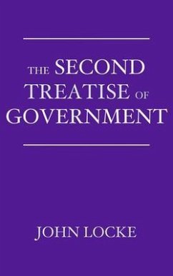 The Second Treatise of Government (eBook, ePUB) - Locke, John