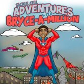 Sickle Cell Adventures With Bryce-A-Million (eBook, ePUB)