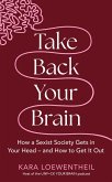 Take Back Your Brain (eBook, ePUB)