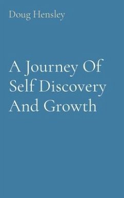 Cover A Journey Of Self Discovery And Growth (eBook, ePUB)