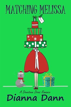 Cover Matching Melissa (Downtown Divas Romantic Comedies, #3) (eBook, ePUB)