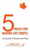 5 Rules for Making life Simple (eBook, ePUB)