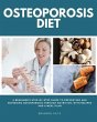 Osteoporosis Diet (eBook, ePUB) - Bild 1