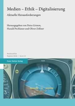 Medien - Ethik - Digitalisierung (eBook, PDF) - Grimm, Petra; Pechlaner, Harald; Zöllner, Oliver