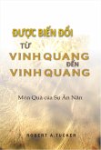 Được biến đổi từ vinh quang đến vinh quang (eBook, ePUB)