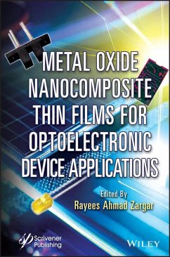 Metal Oxide Nanocomposite Thin Films for Optoelectronic Device Applications (eBook, ePUB)