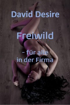 Freiwild (eBook, ePUB) - Desire, David