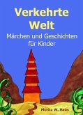 Verkehrte Welt (eBook, ePUB)