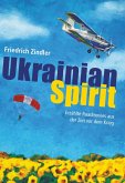 UKRAINIAN SPIRIT (eBook, ePUB)