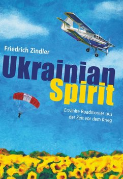 UKRAINIAN SPIRIT (eBook, ePUB) - Zindler, Friedrich