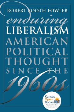 Enduring Liberalism (eBook, ePUB) - Fowler, Robert Booth