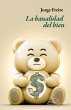 La banalidad del bien (eBook, ePUB) - Bild 1
