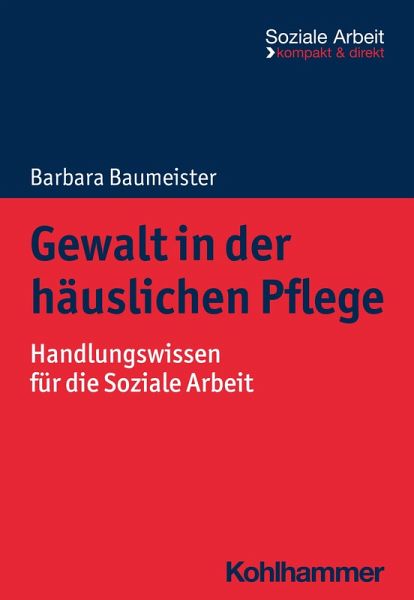 Gewalt in der häuslichen Pflege (eBook, ePUB)