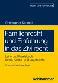 Familienrecht und Einführung in das Zivilrecht (eBook, ePUB)