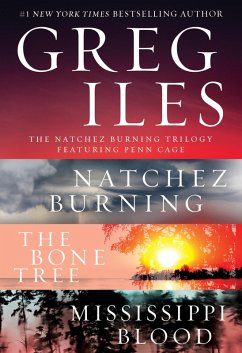 The Natchez Burning Trilogy (eBook, ePUB) - Iles, Greg