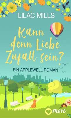 Kann denn Liebe Zufall sein? (eBook, ePUB) - Mills, Lilac