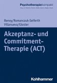 Akzeptanz- und Commitment-Therapie (ACT) (eBook, PDF)