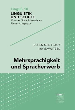Mehrsprachigkeit und Spracherwerb (eBook, ePUB) - Tracy, Rosemarie; Gawlitzek, Ira