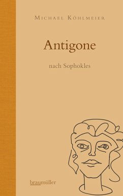Antigone (eBook, ePUB) - Köhlmeier, Michael