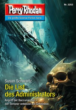 Die List des Administrators / Perry Rhodan-Zyklus 