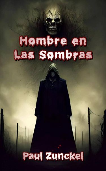 Hombre en las Sombras (1, #1) (eBook, ePUB) Hombre en las Sombras (1, #1) (eBook, ePUB)