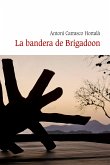 La bandera de Brigadoon (eBook, ePUB)