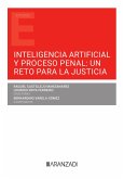 Inteligencia artificial y proceso penal: un reto para la justicia (eBook, ePUB)