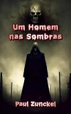 Um Homem nas Sombras (eBook, ePUB)