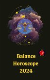 Balance Horoscope 2024 (eBook, ePUB) Balance Horoscope 2024 (eBook, ePUB)