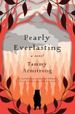 Pearly Everlasting (eBook, ePUB)