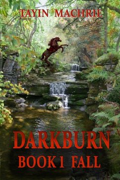 Darkburn Book 1: Fall (eBook, ePUB) - Machrie, Tayin