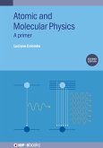 Atomic and Molecular Physics (Second Edition) (eBook, ePUB)