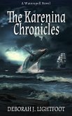 The Karenina Chronicles (Waterspell, #5) (eBook, ePUB)