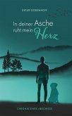 In Deiner Asche ruht mein Herz (eBook, ePUB)