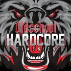 Oldschool Hardcore Classics (Ltd. Red)