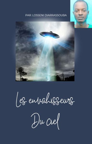 Les envahisseurs du ciel (eBook, ePUB)
