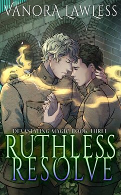 Ruthless Resolve (Devastating Magic, #3) (eBook, ePUB) - Lawless, Vanora